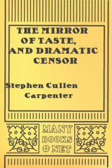 The Mirror of Taste, and Dramatic Censor by Unknown