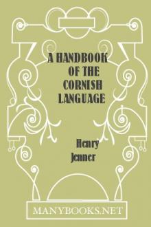 A Handbook of the Cornish Language by Henry Jenner