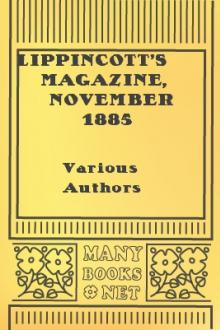 Lippincott's Magazine, November 1885 by Various
