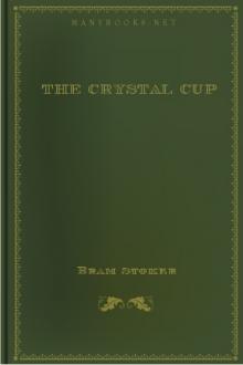 The Crystal Cup by Bram Stoker