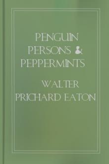 Penguin Persons and Peppermints by Walter Prichard Eaton