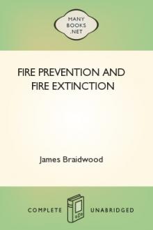 Fire Prevention and Fire Extinction by James Braidwood
