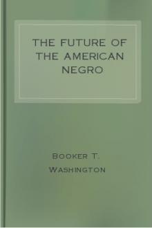 The Future of the American Negro by Booker T. Washington