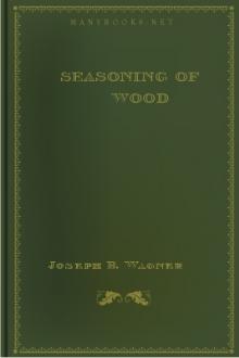 Seasoning of Wood by Joseph Bernard Wagner