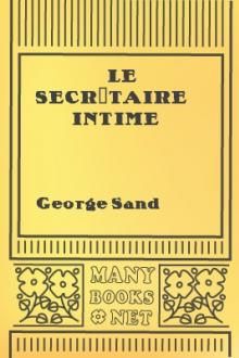 Le secrétaire intime by George Sand