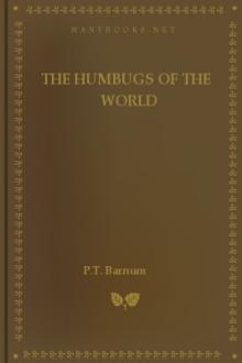 The Humbugs of the World by P. T. Barnum