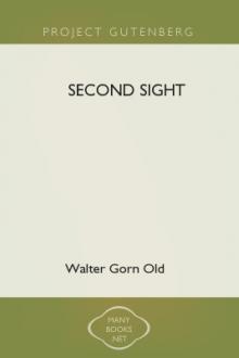 Second Sight by Walter Gorn Old