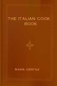 The Italian Cook Book by Maria Gentile