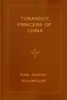 Turandot, Princess of China by Carlo Gozzi, Karl Vollmöller