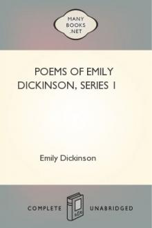 Poems of Emily Dickinson, series 1 by Emily Dickinson