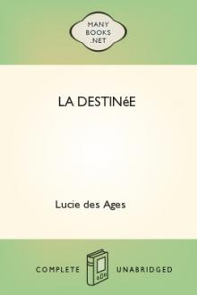 La destinée by Lucie des Ages