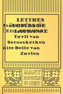 Lettres écrites de Lausanne by Isabelle de Charrière