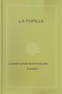 La Pupille by Fagan