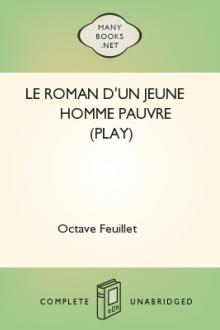 Le roman d'un jeune homme pauvre (Play) by Octave Feuillet