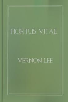 Hortus Vitae by Vernon Lee