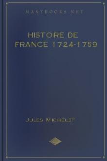 Histoire de France 1724-1759 by Jules Michelet