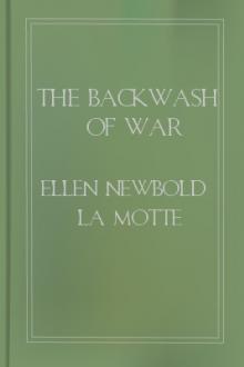 The Backwash of War by Ellen Newbold la Motte
