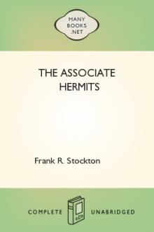 The Associate Hermits by Frank R. Stockton