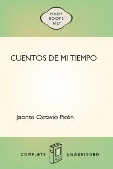 Cuentos de mi tiempo by Jacinto Octavio Picón