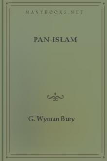 Pan-Islam by G. Wyman Bury