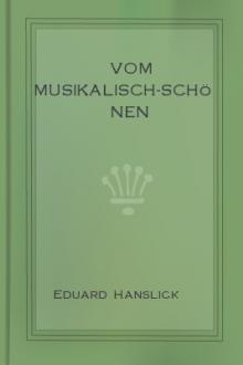 Vom Musikalisch-Schönen by Eduard Hanslick