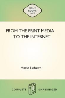 From the Print Media to the Internet by Marie Lebert