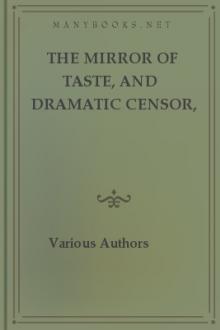 The Mirror of Taste, and Dramatic Censor, Vol. I, No. 5, May 1810 by Unknown
