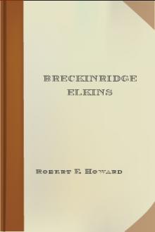 Breckinridge Elkins by Robert E. Howard