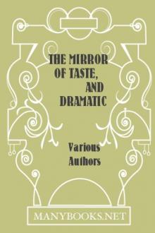 The Mirror of Taste, and Dramatic Censor, Vol. I, No. 6, June 1810 by Unknown