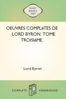 Oeuvres complètes de lord Byron. Tome 3 by Lord George Gordon Byron