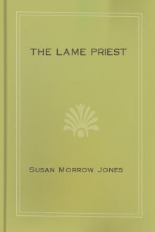 The Lame Priest by Susan Morrow Jones