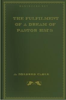 The Fulfilment of a Dream of Pastor Hsi's by Mildred Cable