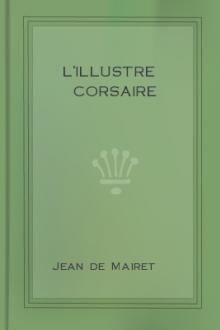 L'illustre corsaire by Jean de Mairet
