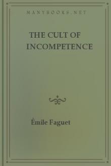 The Cult of Incompetence by Émile Faguet