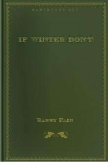 If Winter Don't by Barry Pain