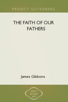 The Faith of Our Fathers by James Gibbons