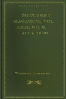 McClure's Magazine, Vol. XXXI, No. 3, July 1908 by Various