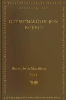 O Centenario de José Estevão by Sebastião de Magalhães Lima