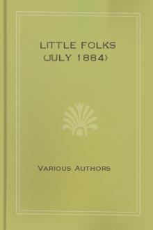 Little Folks (July 1884) by Various