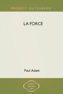 La Force by Paul Adam