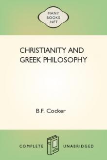 Christianity and Greek Philosophy by B. F. Cocker