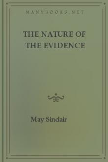 The Nature of the Evidence by May Sinclair