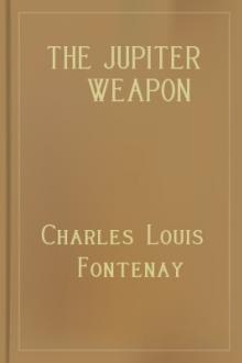 The Jupiter Weapon by Charles Louis Fontenay