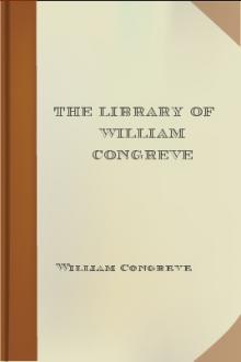The Library of William Congreve by William Congreve
