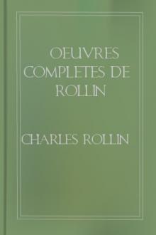Oeuvres Completes de Rollin by Charles Rollin