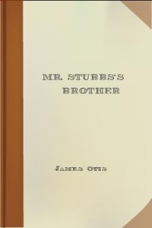 Mr. Stubbs's Brother by James Otis