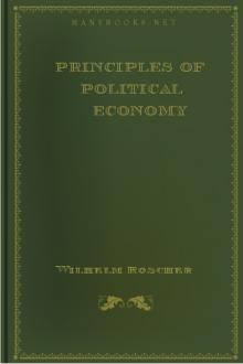 Principles of Political Economy by Wilhelm Roscher