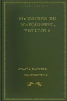 Mémoires de Marmontel, Volume 2 by Jean-François Marmontel