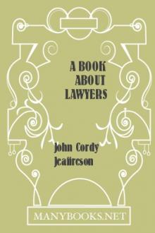 A Book About Lawyers by John Cordy Jeaffreson