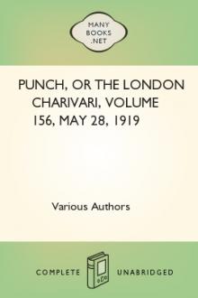 Punch, or the London Charivari, Volume 156, May 28, 1919 by Various